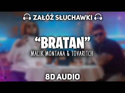 Malik Montana feat. Tovaritch - Bratan [8D MUSIC]