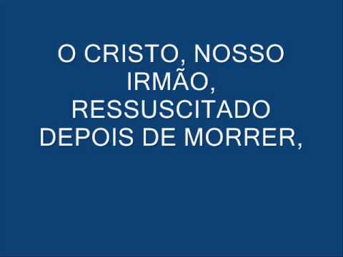 O Cristo Nosso Irmão (Foi Ao Partir do Pão) - Católica