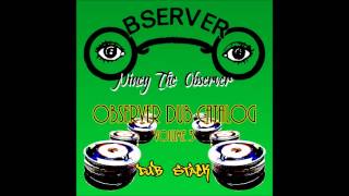 Niney The Observer - Observer Dub Catalog - Volume 3 - Eddy Man