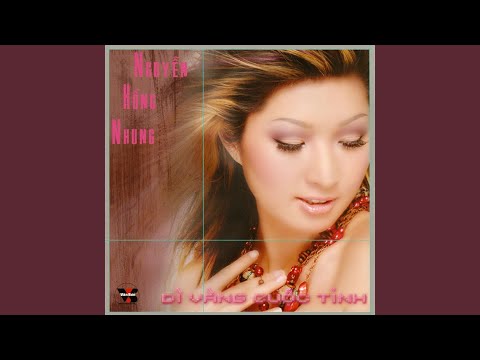 Thể hiện bởi Nguyễn Hồng Nhung