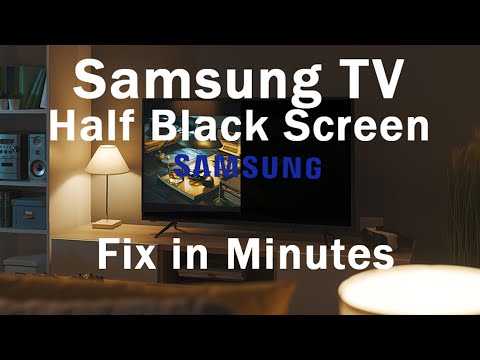 Samsung TV Half Screen Darker (Half Black Screen)? EASY Fix in Minutes