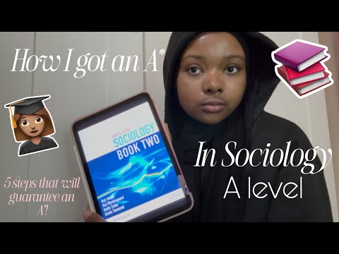 How I got an A* in A-level Sociology (and 80/80 on paper 2) 