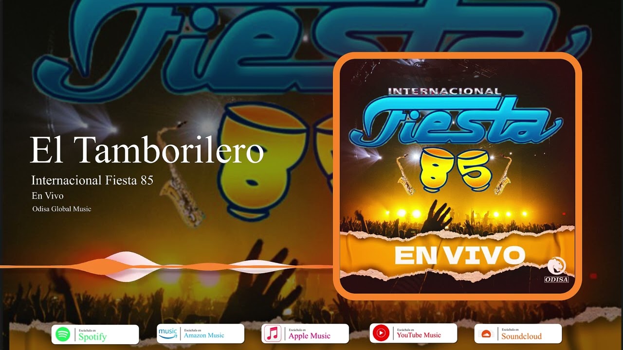 El Tamborilero - Fiesta 85 - Odisa Global Music