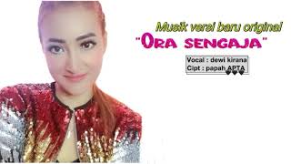 Download lagu Ora sengaja (new versi original) dewi kirana- Cipt : papah APTA mp3