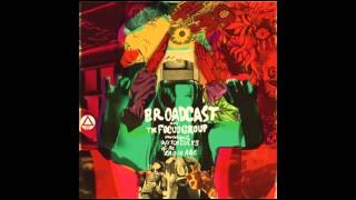 What I Saw - Broadcast & The Focus Group