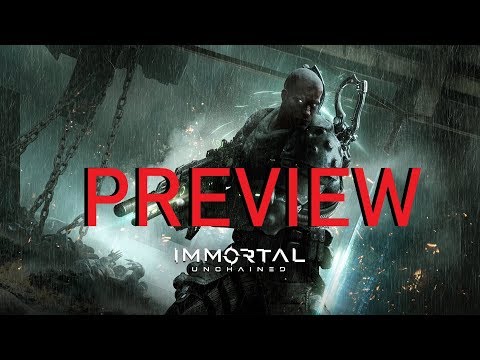 Immortal Unchained Gameplay Preview Final Version 4K