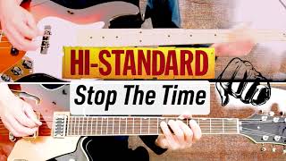 Hi-STANDARD「Stop The Time」ギター&amp;ベースcover