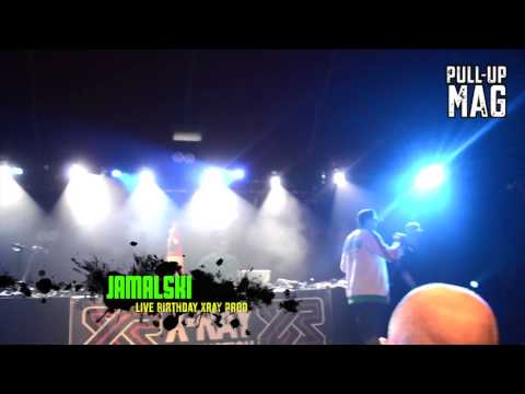 Jamalski Live XRAYPROD Birthday