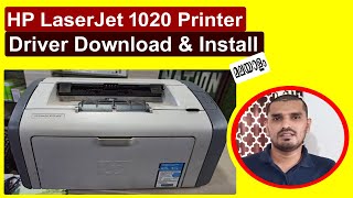HP LaserJet 1020 Printer Driver Download & Install In Windows 7 IമലയാളംI HP 1020 Printer Plus Driver