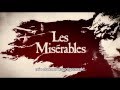 Les Miserables - Teaser