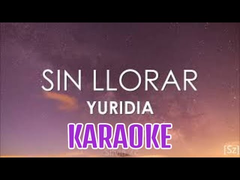 Sin Llorar - Yuridia