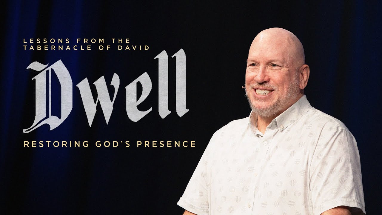 Dwell | Restoring God’s Presence