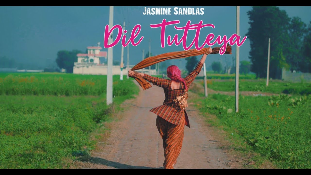 Ajj Mera Dil Tutteya Lyrics - Jasmine Sandlas