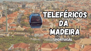 Teleféricos da Madeira: A Vista Mais Incrível da Ilha!