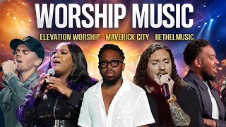 Worship Experience 2025 ✝️ Maverick City & Elevation Worship | Gospel Praise Collection