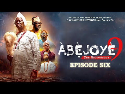 ABEJOYE SEASON 9 || EPISODE SIX