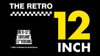 The B 52&#39;s - Loveland (12&#39;&#39; Version)