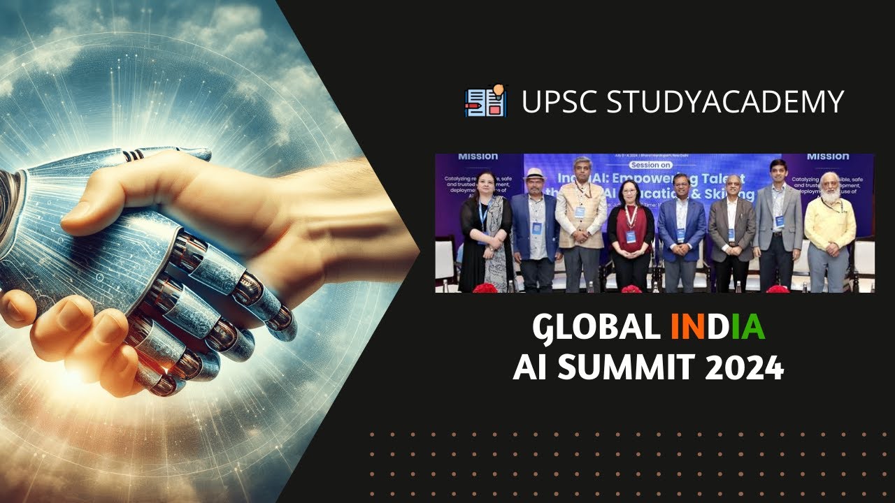 Global IndiaAI Summit 2024 | CURRENT AFFAIRS | UPSC