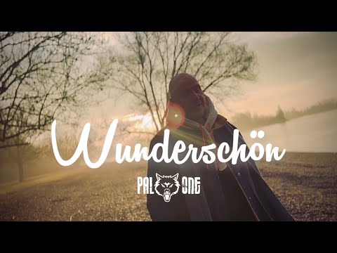Pal One  - Wunderschön (prod. Slick68)