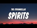 The Strumbellas - Spirits (Lyrics) 