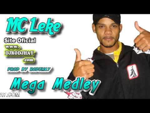 MC LEKE E SUAS MELHORES MUSICAS - PROD BY RODJHAY
