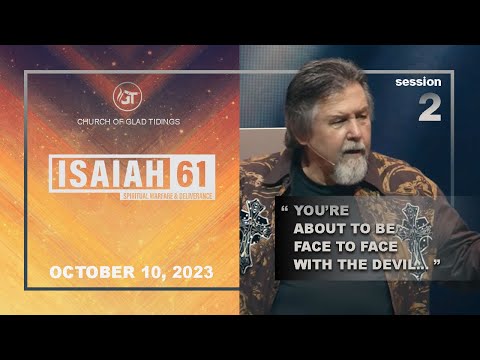 ISAIAH 61 | Session - 2 | Oct 10, 2023