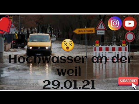 Hochwasser an der Weil | 29.01.21 | 120cm | Extrem!!!