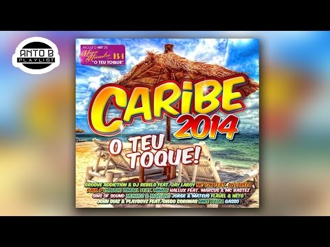 JAY B - TU Y YO ♪ [CARIBE 2014 - O TEU TOQUE !]