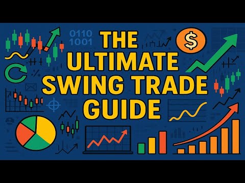 The Ultimate Swing Trading Guide For Beginners (ALL YOU NEED TO KNOW)