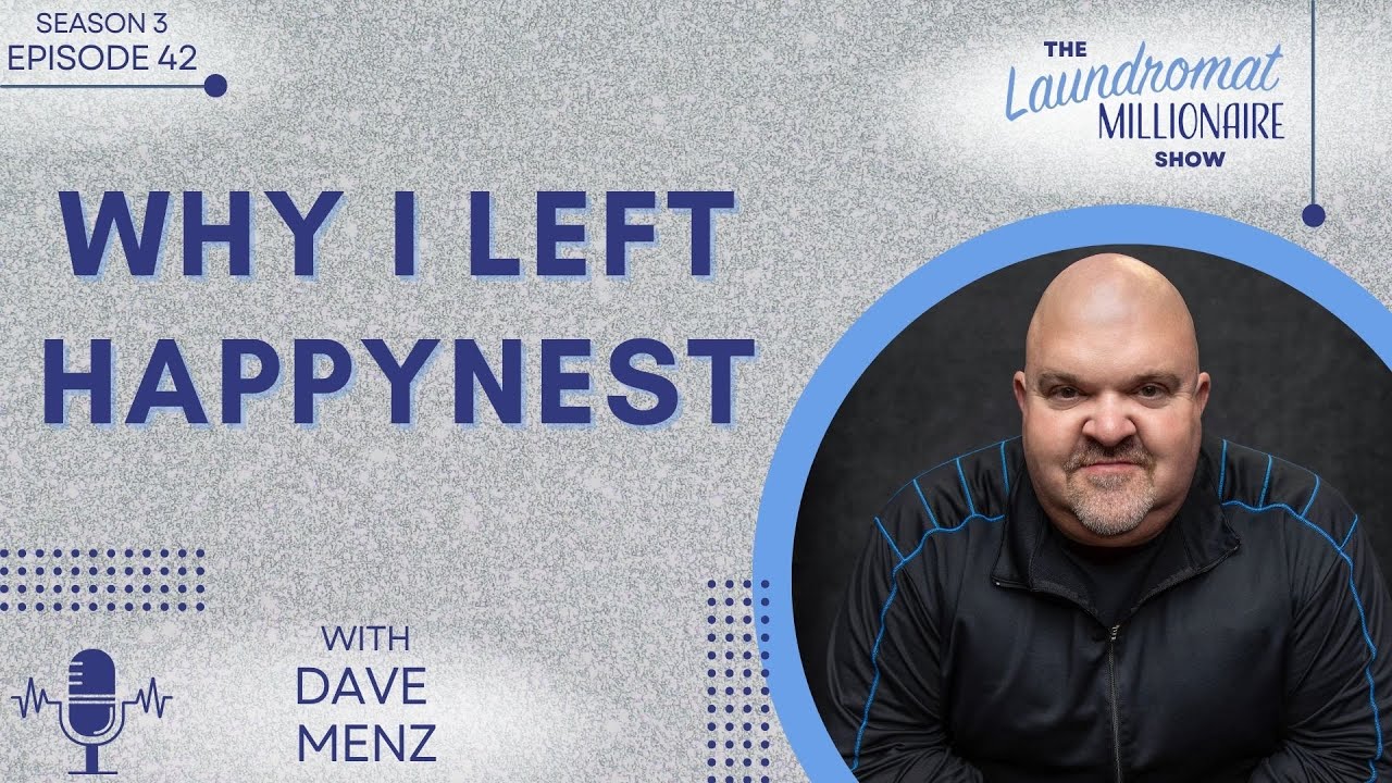 Why I Left HappyNest (a Revenue Share Model for Delivery) w/Dave Menz