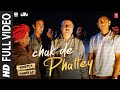 Chak De Phattey Full Song Khosla Ka Ghosla Kailash Kher Anupam Kher Ranvir Shorey