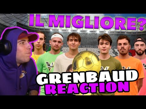 GRENBAUD REACTION A "IL PALLONE D'ORO DI TWITCH ITALIA - QUARTI DI FINALE"!!