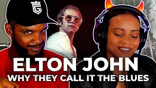 🎵 Elton John - I Guess That&#39;s Why They Call It The Blues REACTION