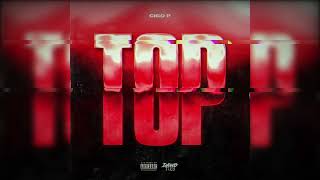 Cico P - Top (Official Audio)