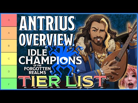 Antrius Tier List Ranking & Overview - Idle Champions