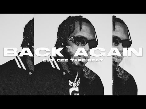 FREE EST Gee x Lil Baby x Lil Durk Type Beat 2022 - " Back Again "
