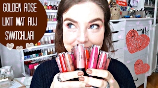 Golden Rose Longstay Likit Mat Ruj Serisi Swatchları | Tüm Renkler