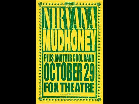 Nirvana - 10/29/91 - Fox Theatre, Portland, OR