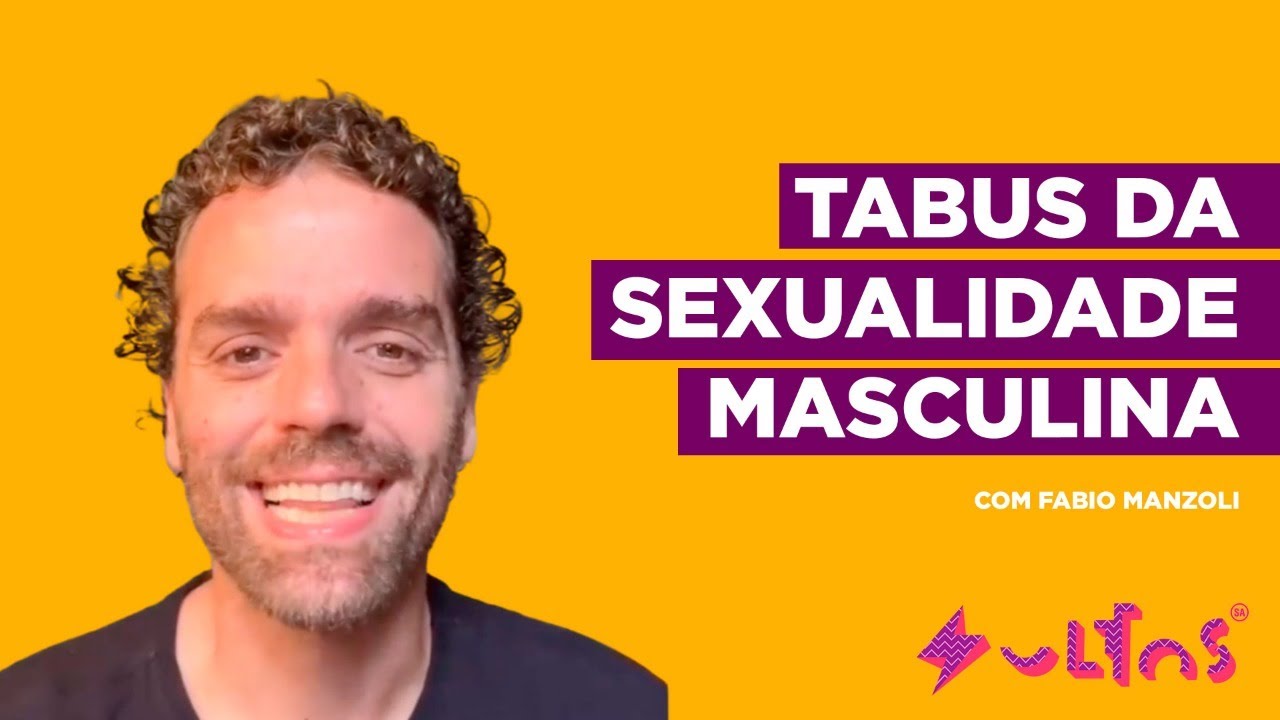HOMEM NA CAMA: TABUS, FALTA DE PRAZER E A MASCULINIDADE SAUDÁVEL com Fábio Manzoli | soltos sa