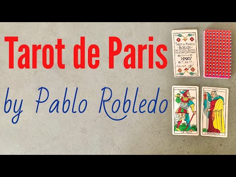 Unboxing Tarot de Paris (Lequart 1889) by Pablo Robledo