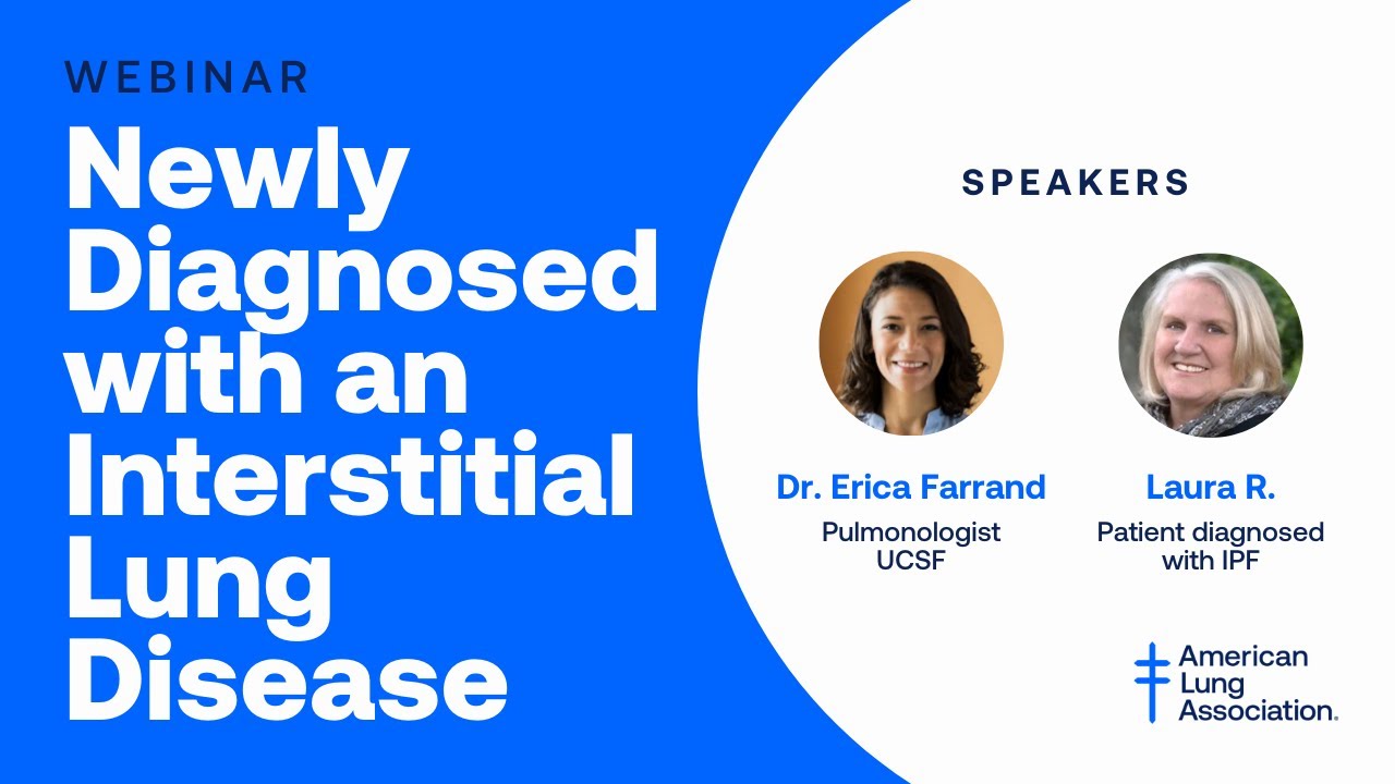 Newly Diagnosed with an Interstitial Lung Disease