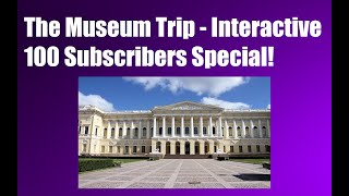 Tg Interactive Caption START | The Museum Trip