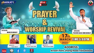Prayer & Worship Revival  Barkat Tv  17 March 