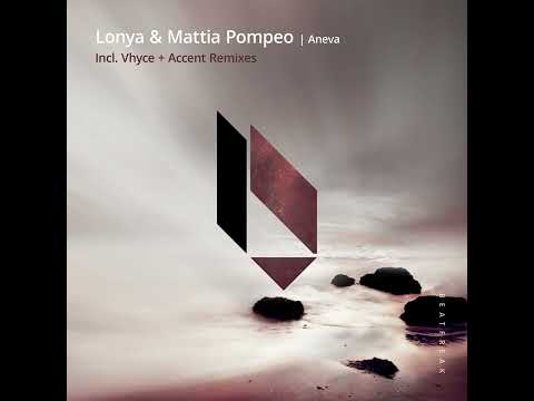 Lonya, Mattia Pompeo _ Aneva (Short Edit)