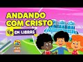 Andando Com Cristo 3 Palavrinhas Libras Volume 7