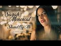 Sarah Menescal - Stand By Me - Lyric 4K