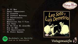 Leo Soto y Luis Demetrio. Colección México #40  (Full Album/Álbum Completo)