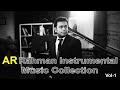 AR Rahman Instrumental Melodies BGMs | Best Music Collection | Vol -1