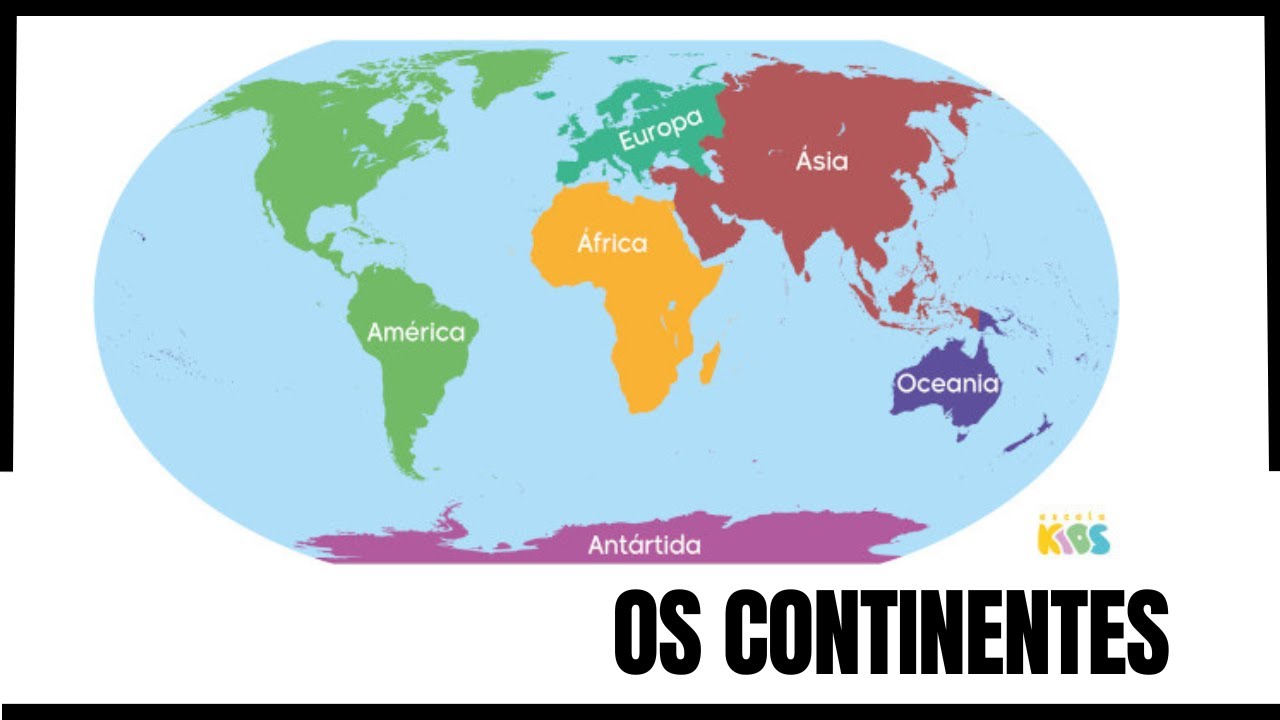 OS CONTINENTES - GEOGRAFIA