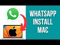 How To Install WhatsApp on Mac